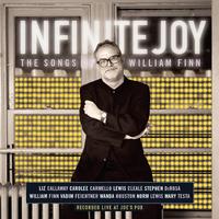 Infinite Joy: The Songs of William Finn (Concert Cast Recording (2001))