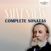 Saint-Saëns: Complete Sonatas