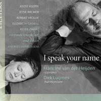 Various Composers: I Speak Your Name