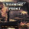 Burning Point - The King Is Dead, Long Live the King