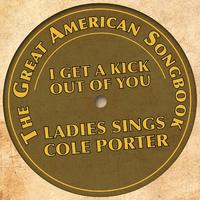 The Great American Songbook - Ladies Sings Cole Porter