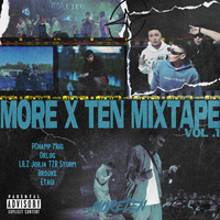 MORE X TEN Mixtape Vol.1