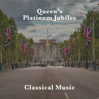 Queen's Platinum Jubilee Classical Music