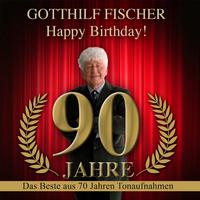 90 Jahre - Happy Birthday (Das Beste aus 70 Jahren Tonaufnahmen)