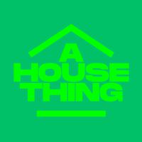 A House Thing (Extended Mix)