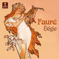 Fauré: Élégie