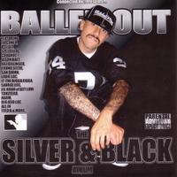 Connected Inc. Presents... Balled Out, The Silver And Black Album