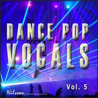 Dance Pop Vocals, Vol. 5