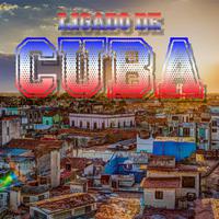 Ligado de Cuba (El sonido de Cuba desde el camino al corazón)