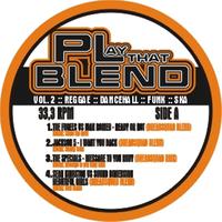 Play that Blend Vol.2