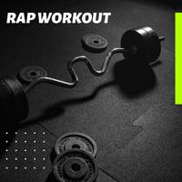 Rap Workout