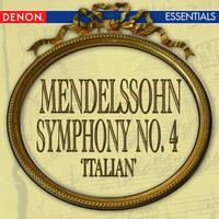 Mendelssohn: Symphony No. 4 'Italian'