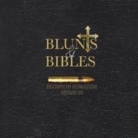 Blunts and Bibles