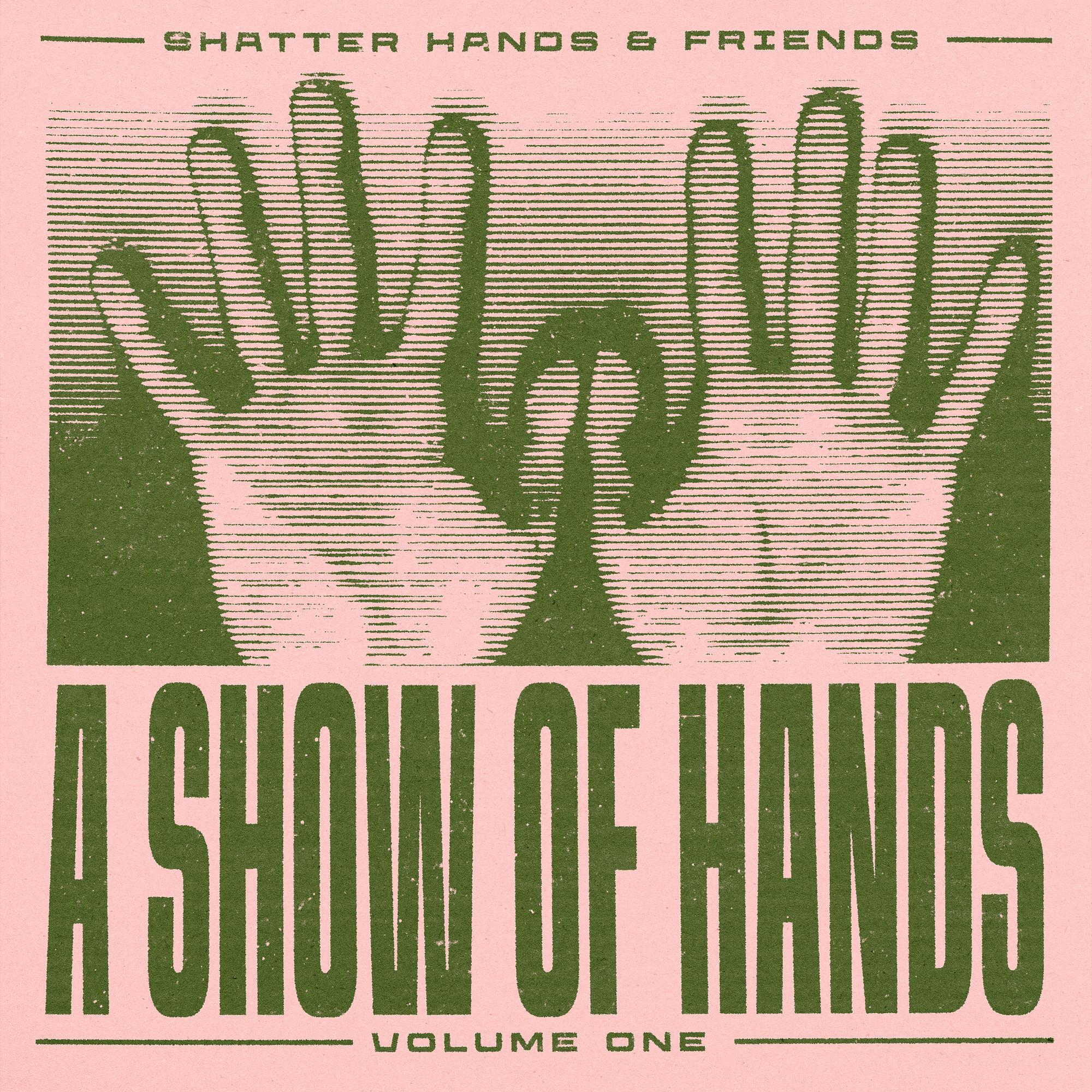 a show of hands vol. 1