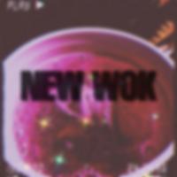 New Wok (feat. K Suave)