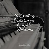 Ultimate Piano Melodies for Relaxation