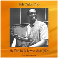 My Fair Lady Loves Jazz (EP) (All Tracks Remastered)