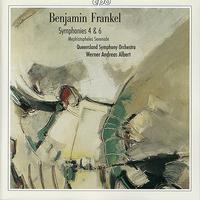 FRANKEL, B.: Symphonies Nos. 4 and 6 / Mephistopheles Serenade (Queensland Symphony, Albert)