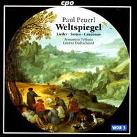 PEUERL, P.: Lieder / Suites / Canzonas (Weltspiegel) (Armonico Tributo Austria, Duftschmid)