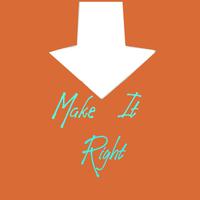 Make It Right