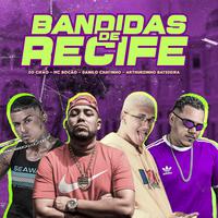 Bandidas de Recife