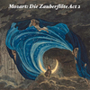 Rosa Mannion - Mozart: Die Zauberflöte, K 620 - Act 2: Tamino Halt! Ich Muss Dich Sehn! (Original)