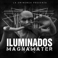 Iluminados Magnamater