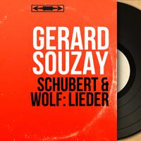 Schubert & Wolf: Lieder (Mono Version)