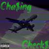 Capone - Cha$ing Check$