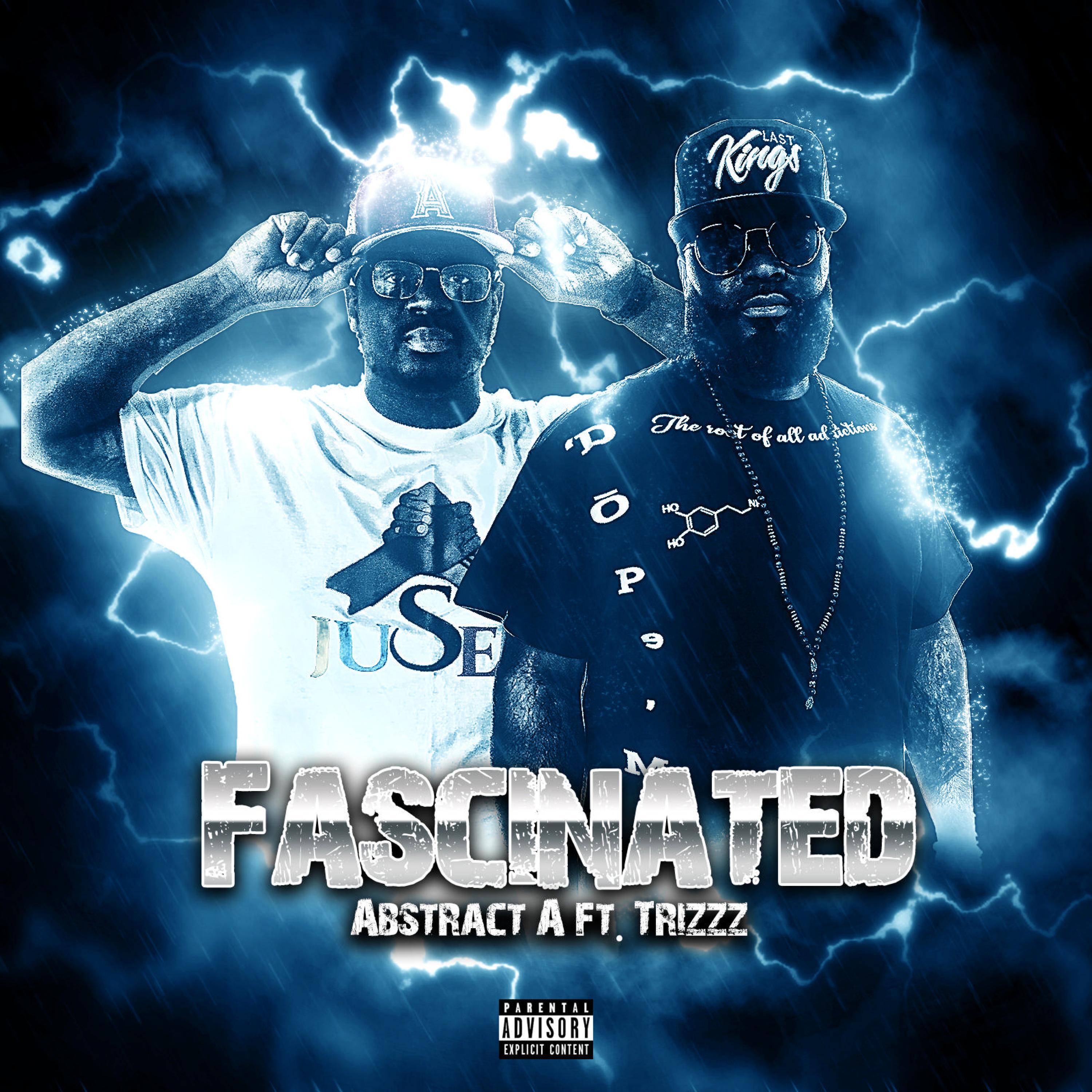 Trizzz)，Abstract A，《Fascinated (feat. 