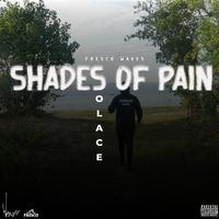 Shades of Pain