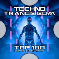 Techno Trance EDM Top 100 Best Selling Chart Hits