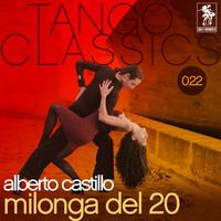 Tango Classics 022: Milonga del 20