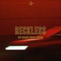 Reckless