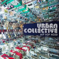 Urban Collective: Hip Hop Hood, Vol. 7