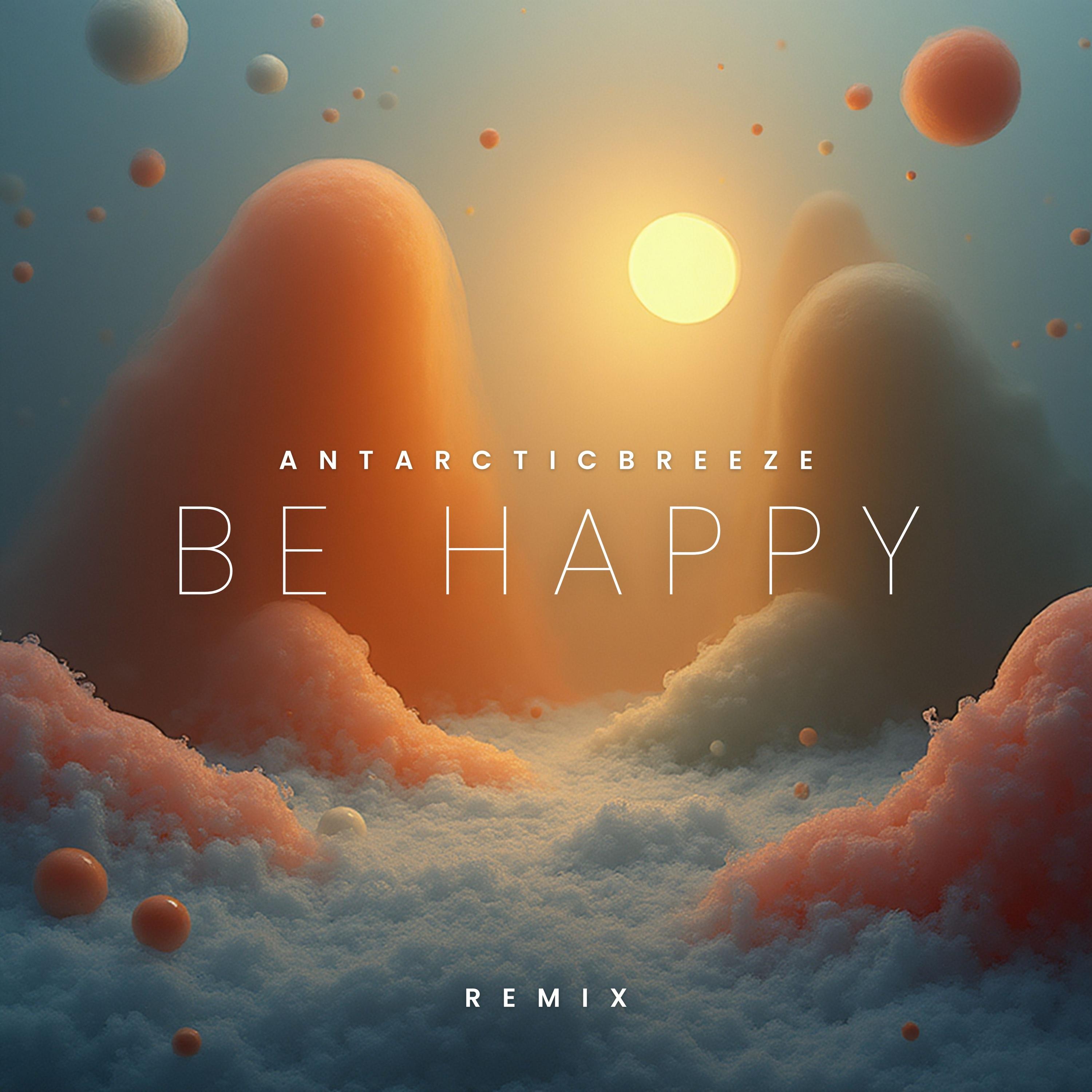 Be Happy (Remix)