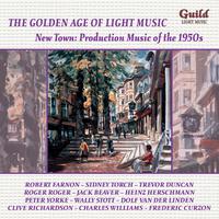 The Golden Age of Light Music: New Town: Production Music Of The 1950s