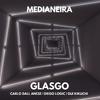 Glasgo - Medianeira (Friendshipp Remix)