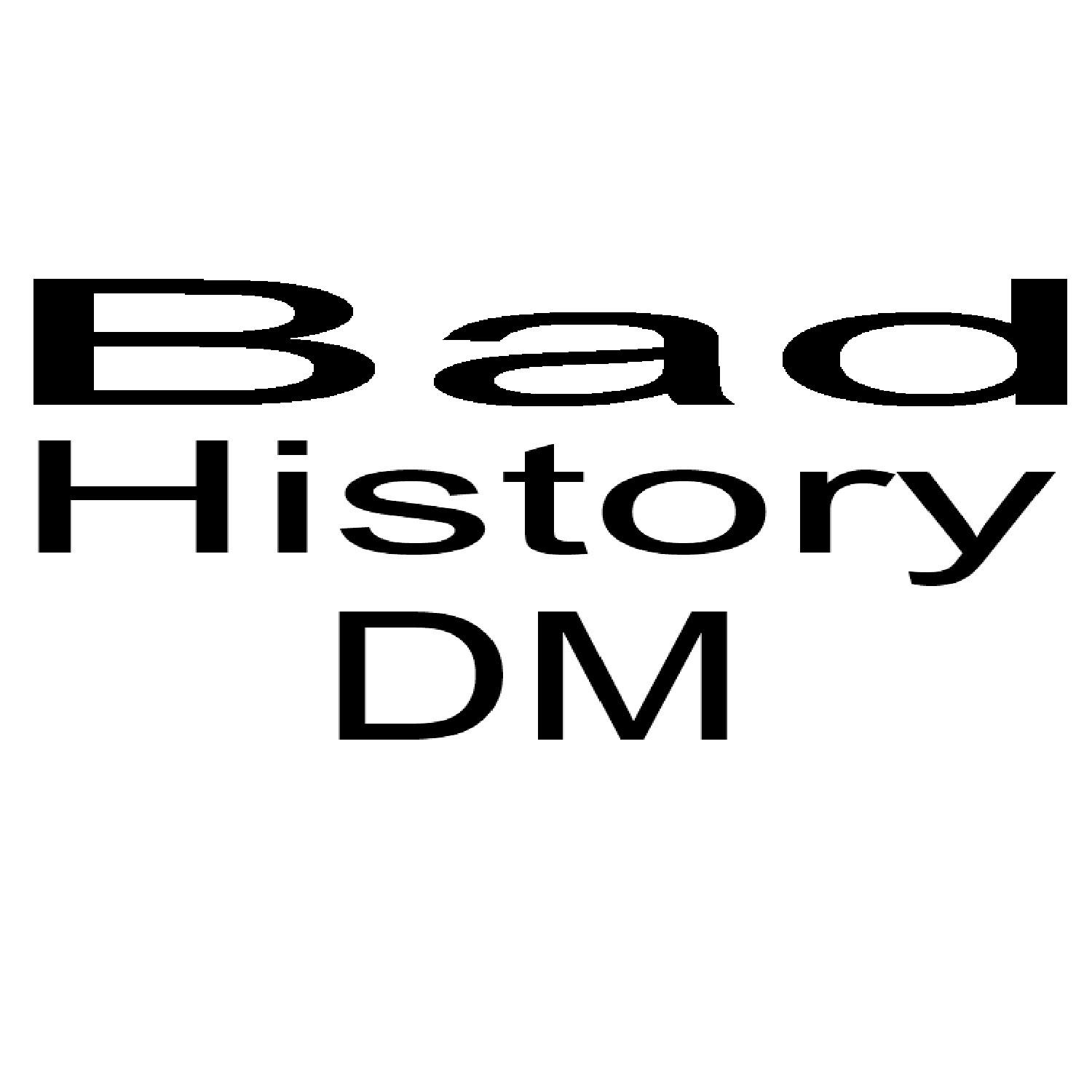 Bad History