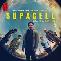 Supacell (Soundtrack from the Netflix Series)