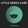 Little Green Cars - The John Wayne