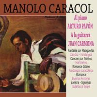 Manolo Caracol