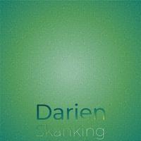 Darien Skanking