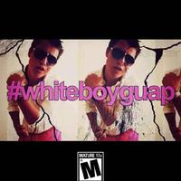 #WHITEBOYGUAP