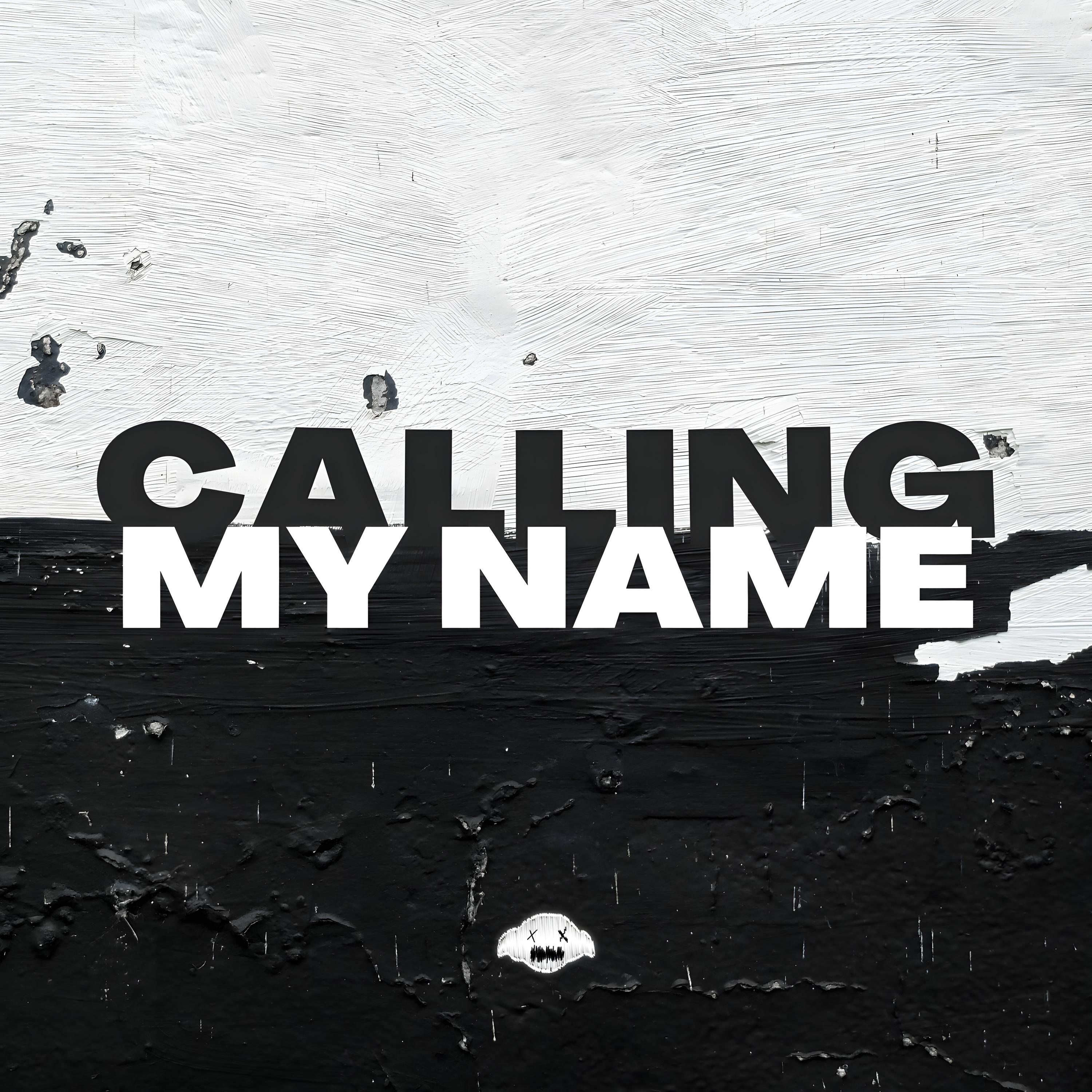 calling my name