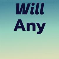 Will Any