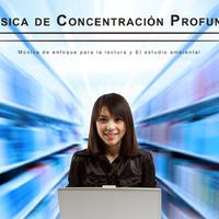 Música de concentración profunda