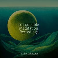 50 Loopable Meditation Recordings