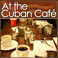 At The Cuban Café