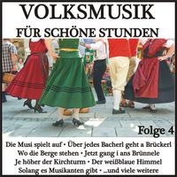 Volksmusik für schöne Stunden, Folge 4